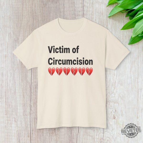 Victim Of Circumcision Humorous Graphic Tee Funny Comedy Shirt revetee 5