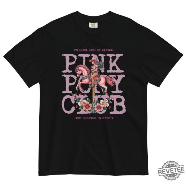 Pink Pony Club Shirt Im Gonna Keep On Dancing Midwest Princess 2024 Tour Tee revetee 1