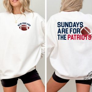 New England Patriots Football Shirt Sundays Are For The Patriots Nfl Football Shirt revetee 2