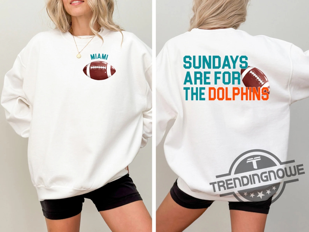 Miami Dolphins Football Shirt Sundays Are For The Dolphins T Shirt Nfl Football Shirt Miami Football Tee Dolphins Shirt