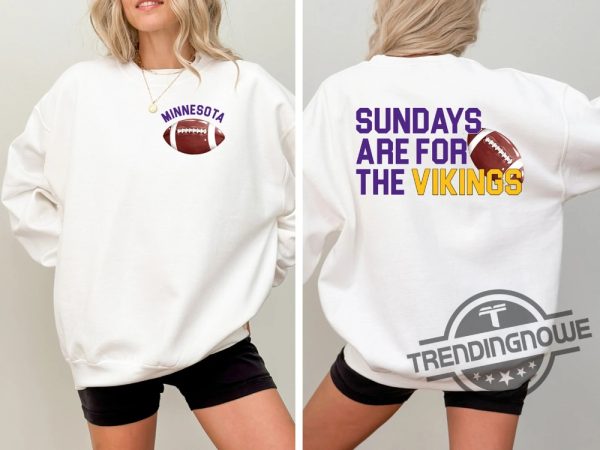 Minnesota Vikings Football Shirt Sundays Are For The Vikings T Shirt Nfl Football Shirt Minnesota Football Tee Vikings Shirt trendingnowe 1