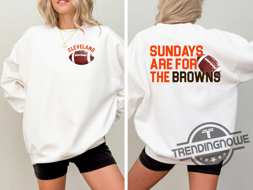 Cleveland Browns Football Shirt Sundays Are For The Browns T Shirt Nfl Football Shirt Browns Football Tee Cleveland Shirt