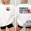 Houston Texans Football Shirt Sundays Are For The Texans T Shirt Nfl Football Shirt Texans Football Tee Houston Shirt trendingnowe 1