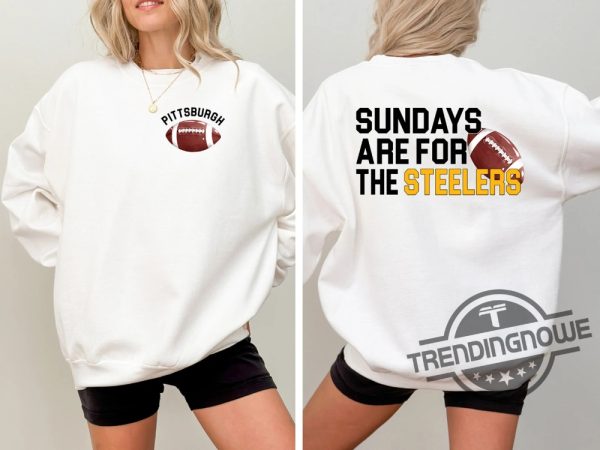 Pittsburgh Steelers Football Shirt Sundays Are For The Steelers T Shirt Nfl Football Shirt Steelers Football Tee Pittsburgh Shirt trendingnowe 1