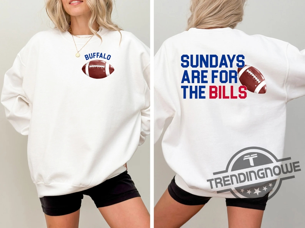 Buffalo Bills Football Shirt Sundays Are For The Bills T Shirt Nfl Football Shirt Buffalo Football Tee Bills Shirt