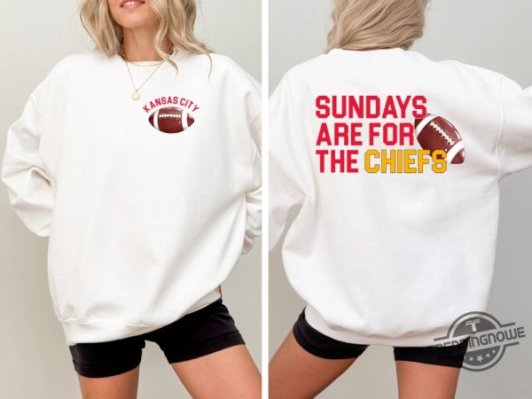 Kansas City Chiefs Football Shirt Sundays Are For The Chiefs T Shirt Nfl Football Shirt Chiefs Football Tee Kansas Shirt trendingnowe 1