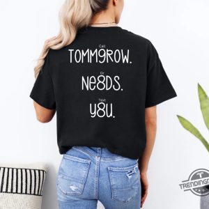 Tomorrow Needs You Shirt Suicide Prevention T Shirt Hope Over Darkness Shirt Mental Health Awareness Shirt trendingnowe 2