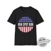 Run Spot Run Trump Shirt Trump Kamala T Shirt Debate Run Spot Run Kamala Harris 2024 Debate Shirt Trump T Shirt Kamala Tee trendingnowe 1