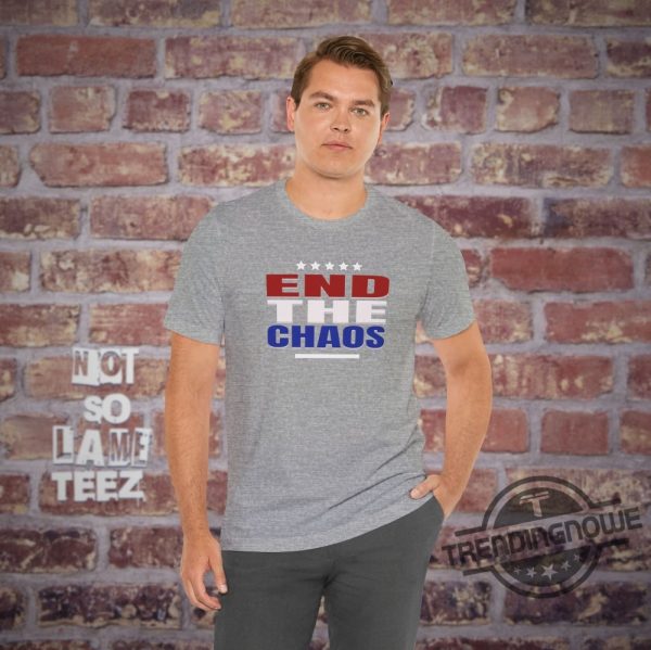 End The Chaos Shirt Debate 2024 Kamala Trump Shirt Election Campaign Shirt Presidential Race Merch Us Politics Gift T Shirt trendingnowe 4