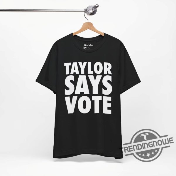 Taylor Says Vote Shirt Frankie Says Relax Unisex Short Sleeve Tee Kamala Harris Childless Cat Lady Sh1rt trendingnowe 3