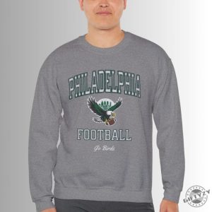 Philadelphia Football Go Birds Crewneck Sweatshirt Philadelphia Football Season Tshirt Vintage Eagles Hoodie Philadelphia Shirt giftyzy 5