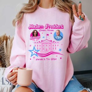 Kamala Dream House Shirt Madam President Sweatshirt Kamala 2024 Hoodie Harris For President Tshirt Kamala Harris Shirt giftyzy 3