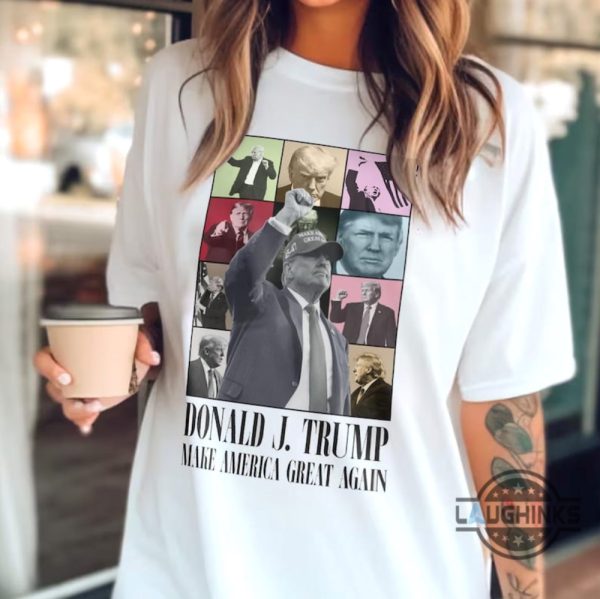 donald trump eras tour shirt make america great again 2024 election shirt for trump supporter trump assassionation tee laughinks 1