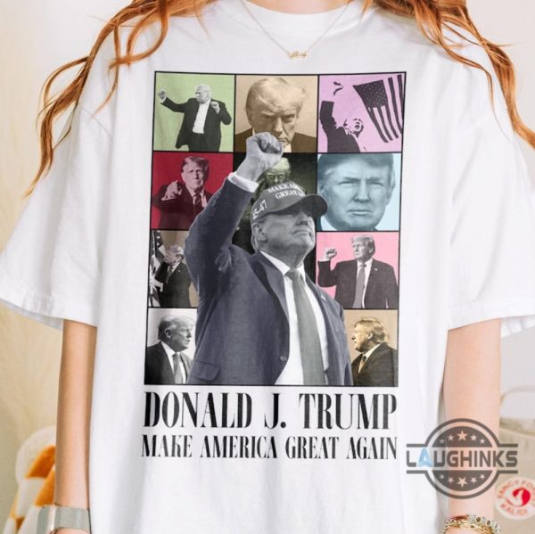 donald trump eras tour shirt make america great again 2024 election shirt for trump supporter trump assassionation tee laughinks 3