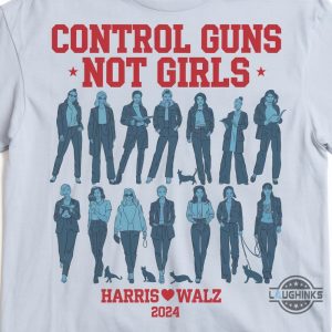 harris walz 2024 control guns not girls shirt feminist tee