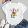 Graphic Meghan Trainor Shirt Meghan Trainor Fan Gift Meghan Trainor Merch revetee 1