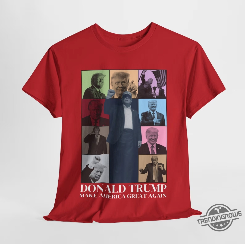 Donald Trump Eras Tour 2024 Shirt Trump Republican Gift Tee Trump Election 2024 T Shirt Trendy Trump Tshirt