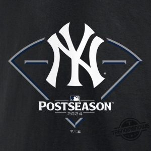 New York Yankees Postseason Shirt New York Yankees 2024 Mlb Postseason Around The Horn Shirt Yankees T Shirt Sweatshirt Hoodie trendingnowe 2