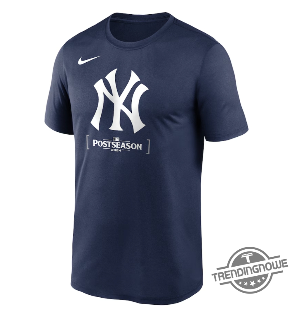 New York Yankees Postseason Shirt New York Yankees Nike 2024 Mlb Postseason Legend T Shirt Yankees Shirt