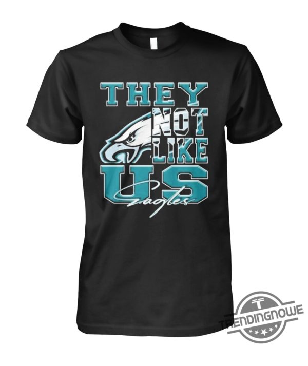 They Not Like Us Philadelphia Eagles Shirt Kelly Green Eagles Shirt Eagles Shirt Bird Gang T Shirt trendingnowe 1