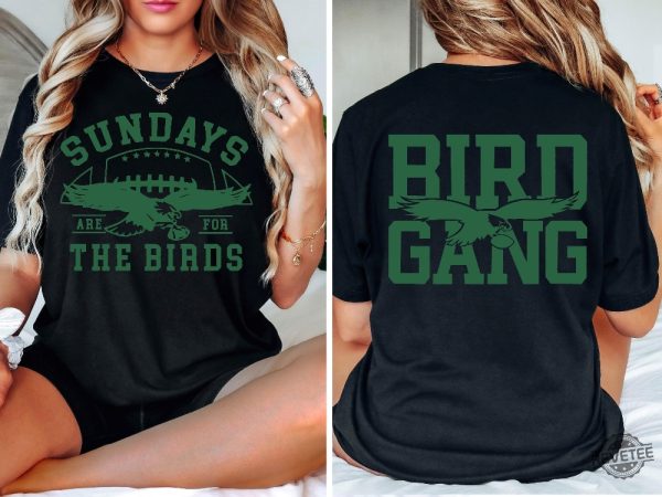 Sundays Are For The Birds Shirt Bird Gang Shirt Philadelphia Eagles Shirt Philadelphia Football Shirt Bird Gang Shirt revetee 1