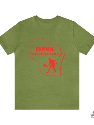 Pickleball Funny Shirt Dink Wisconsinbly Pickleball T Shirt Wisconsin Pickleball Shirt Drink Wisconsinbly Shirt revetee 4