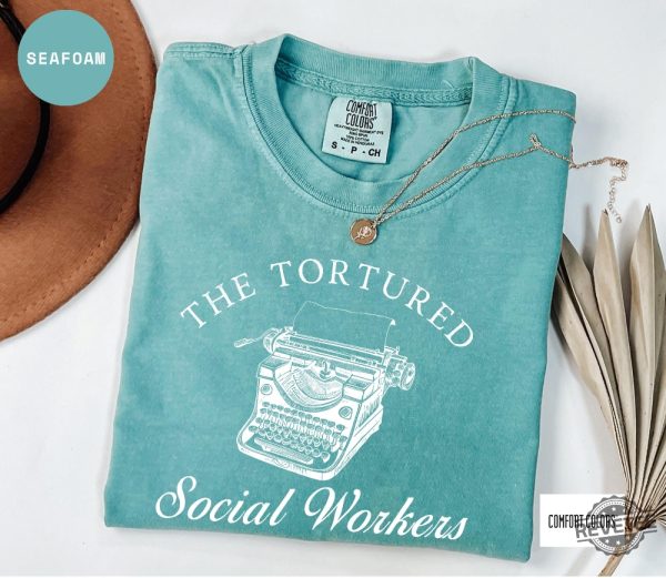 The Tortured Social Workers Department Funny Shirt For Social Workers Funny Social Work Shirts revetee 1