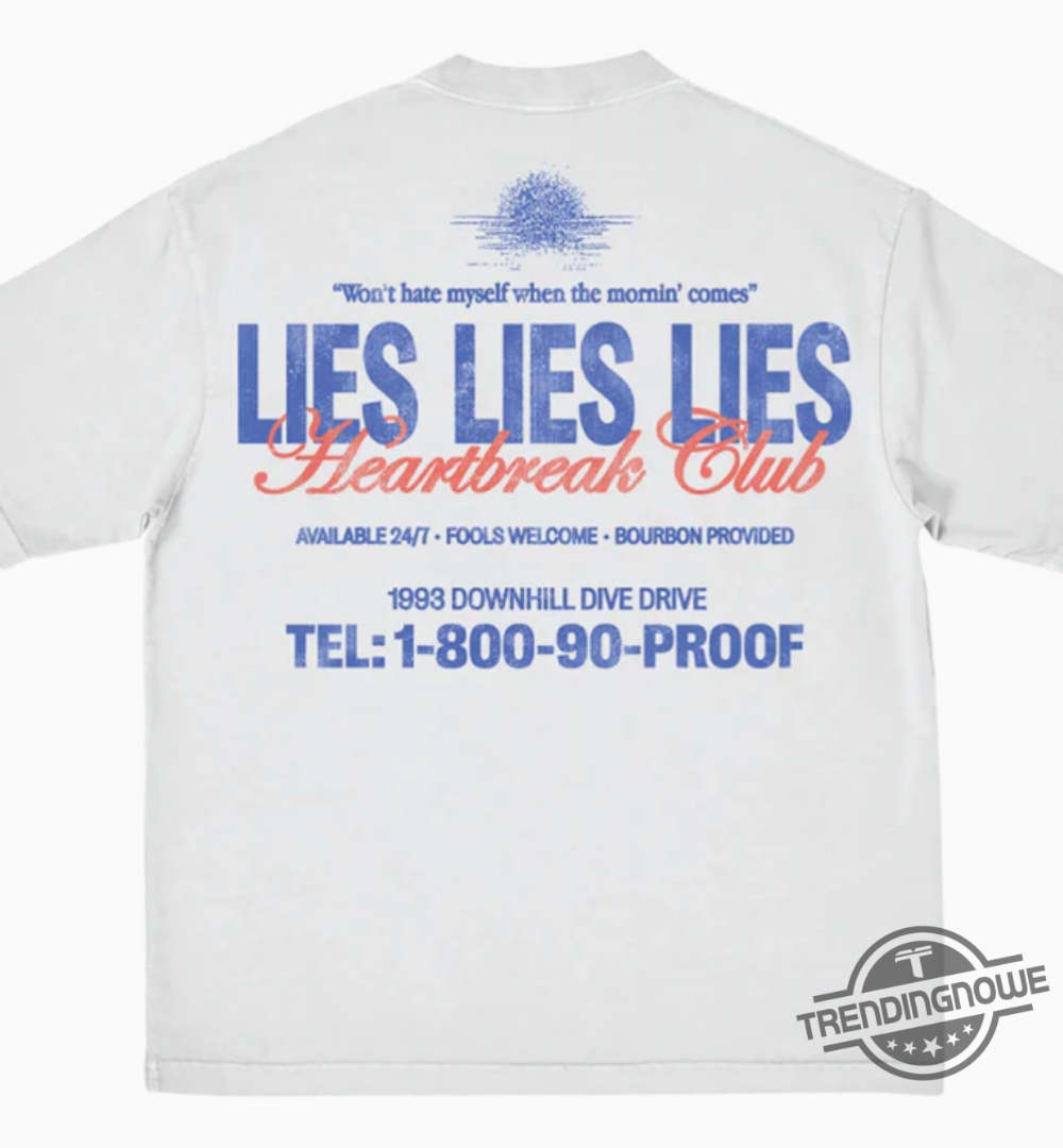 Morgan Wallen Lies Lies Lies Shirt