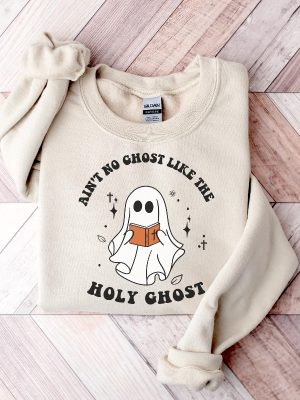 Aint No Ghost Like The Holy Ghost Shirt Christian Halloween Shirt Religious Halloween Tee Spooky Season Shirt revetee 4