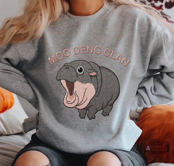 moo deng clan embroidered t shirt sweatshirt hoodie thailand zoo cute baby hippo chubby chaotic animal hippopotamus viral fan club gift laughinks 2