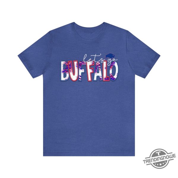 Lets Go Buffalo Shirt Buffalo T Shirt Buffalo Football Shirt trendingnowe 3