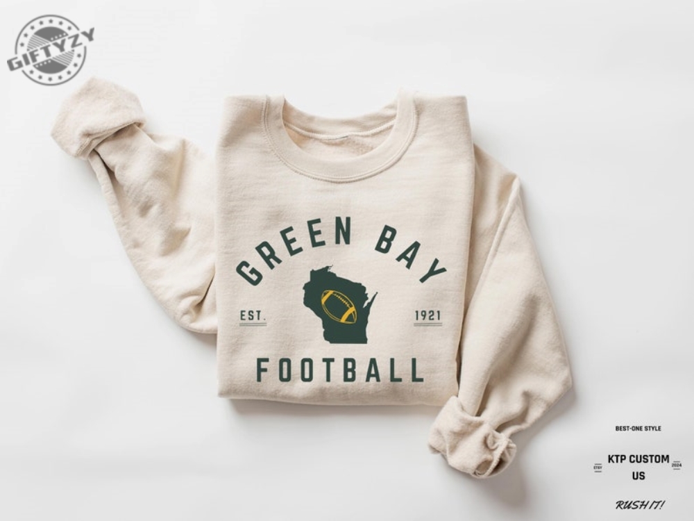 Green Bay Football Sweatshirt Tshirt And Hoodie Trendy Green Bay Football Fan Tshirt Green Bay Game Day Sweatshirt Green Bay Hoodie