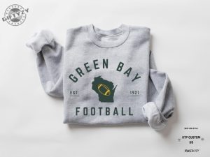 Green Bay Football Sweatshirt Tshirt And Hoodie Trendy Green Bay Football Fan Tshirt Green Bay Game Day Sweatshirt Green Bay Hoodie giftyzy 2