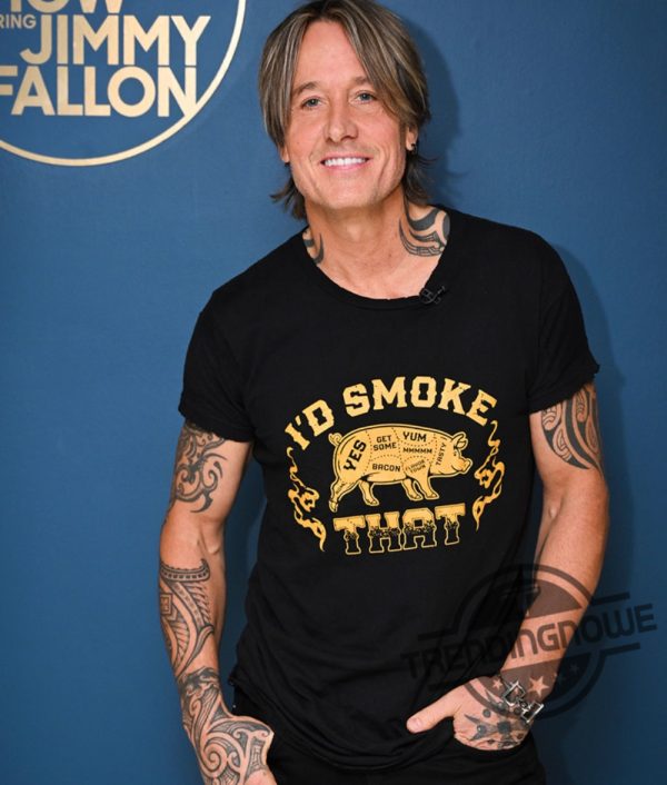 Id Smoke That Shirt The Tonight Show Starring Jimmy Fallon S12 Keith Urban Id Smoke Tee trendingnowe 2