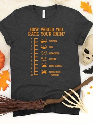 Funny Halloween Nurse Tee How Would You Rate Your Pain Halloween Costume Ideas Womens Halloween Costumes revetee 2