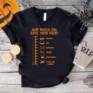 Funny Halloween Nurse Tee How Would You Rate Your Pain Halloween Costume Ideas Womens Halloween Costumes revetee 3