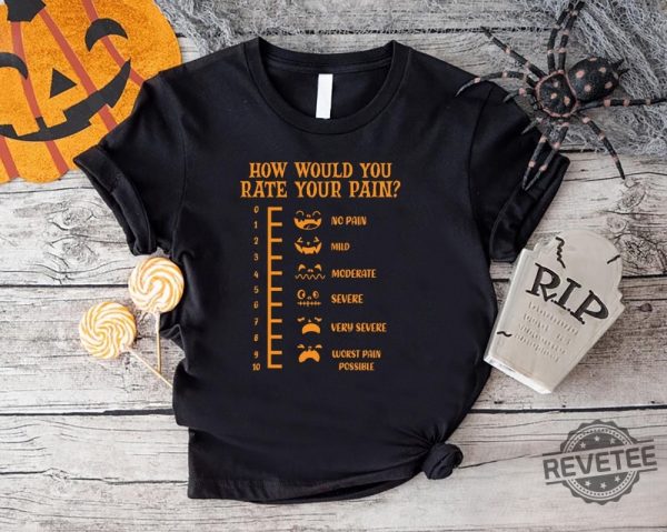 Funny Halloween Nurse Tee How Would You Rate Your Pain Halloween Costume Ideas Womens Halloween Costumes revetee 3