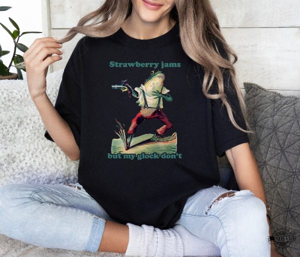 Frog Shirt Strawberry Jams But My Glock Dont Shirt Funny Frog Shirt Meme Shirt Cowboy Frog Shirt revetee 2