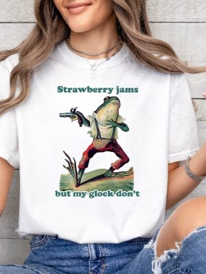 Frog Shirt Strawberry Jams But My Glock Dont Shirt Funny Frog Shirt Meme Shirt Cowboy Frog Shirt revetee 3