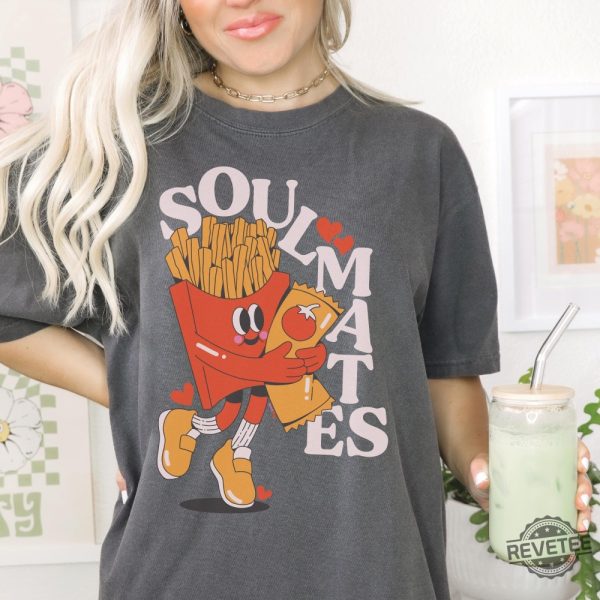 Soulmates Fries Ketchup Shirt Cute Food Foodie Chef Gift Weird Graphic Tee revetee 5