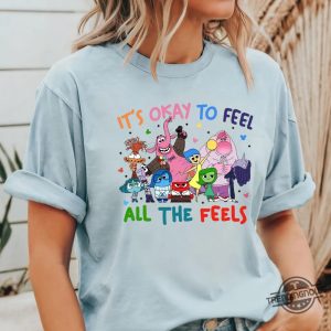 Mixed Emotions Shirt Its Okay To Feel All The Feels T Shirt Disney Shirt Therapy Shirt Teacher Shirt Gift For Teacher trendingnowe 4