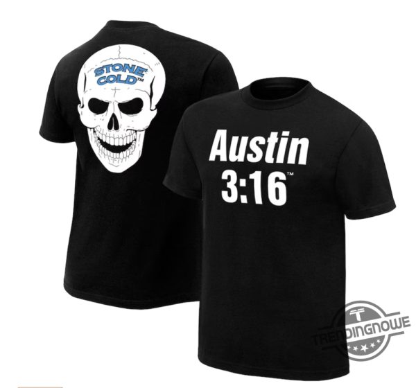 Austin 3 16 S Shirt Stone Cold Steve Austin 3 16 T Shirt Stone Cold Shirt Sweatshirt Hoodie trendingnowe 2