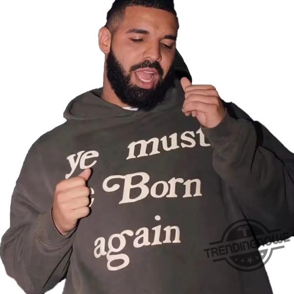 Ye Must Be Born Again Hoodie Cactus Plant Flea Market Born Again Hoodie trendingnowe 1