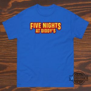 five nights at diddys shirt funny rappy p sean combs diddy ft fnaf shirts