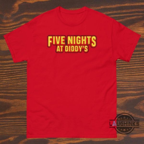 five nights at diddys shirt funny rappy p sean combs diddy ft fnaf shirts