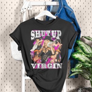 Shut Up Virgin Shirt Iggy Azalea Shut Up Virgin T Shirt Sweatshirt Hoodie trendingnowe 2