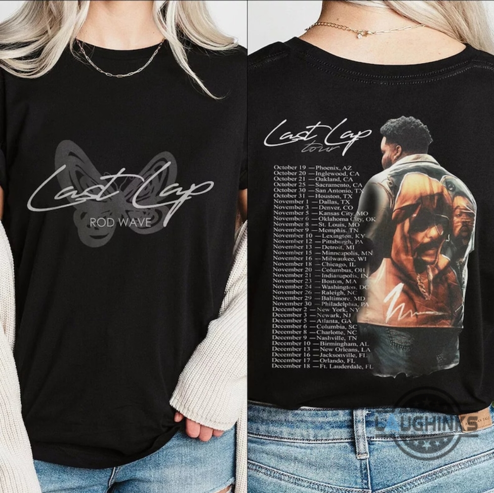 Last Lap Tour Rod Wave Hoodie T Shirt Sweatshirt