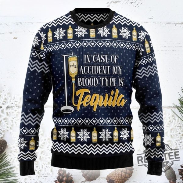 Tequila My Blood Type Ugly Christmas Sweater Tequila My Blood Type Ugly Sweatshirt revetee 2