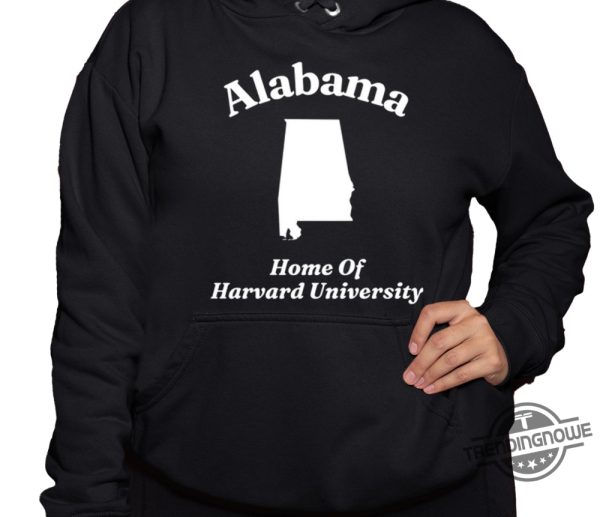 Alabama Home Of Harvard University Shirt Alabama Shirt Alabama Crimson Tide Football T Shirt trendingnowe 2