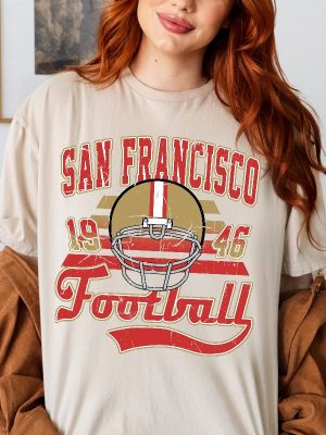 San Francisco Football Crewneck Sweatshirt Tshirt Vintage 49Ers Shirt 49Ers Game Today revetee 4